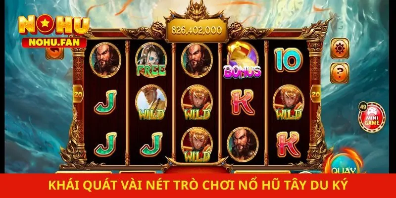 Khái quát vài nét trò chơi nổ hũ tây du ký